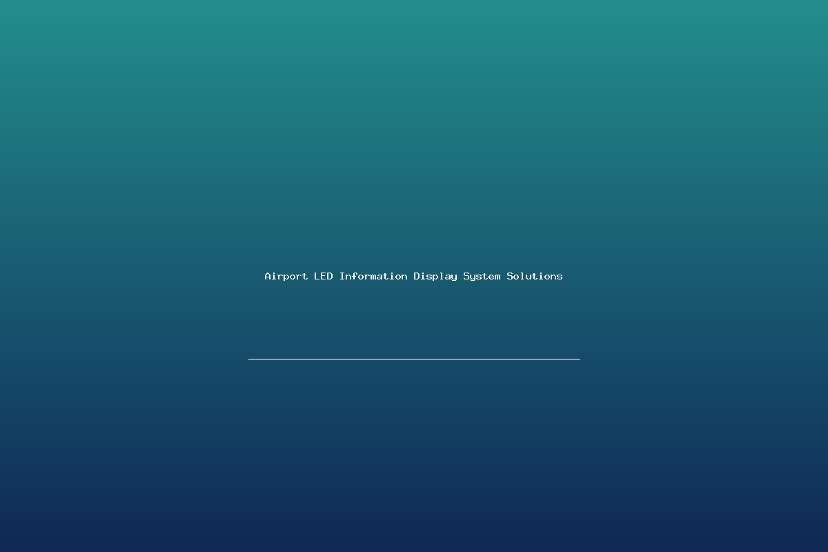 Airport LED Information Display System Solutions
